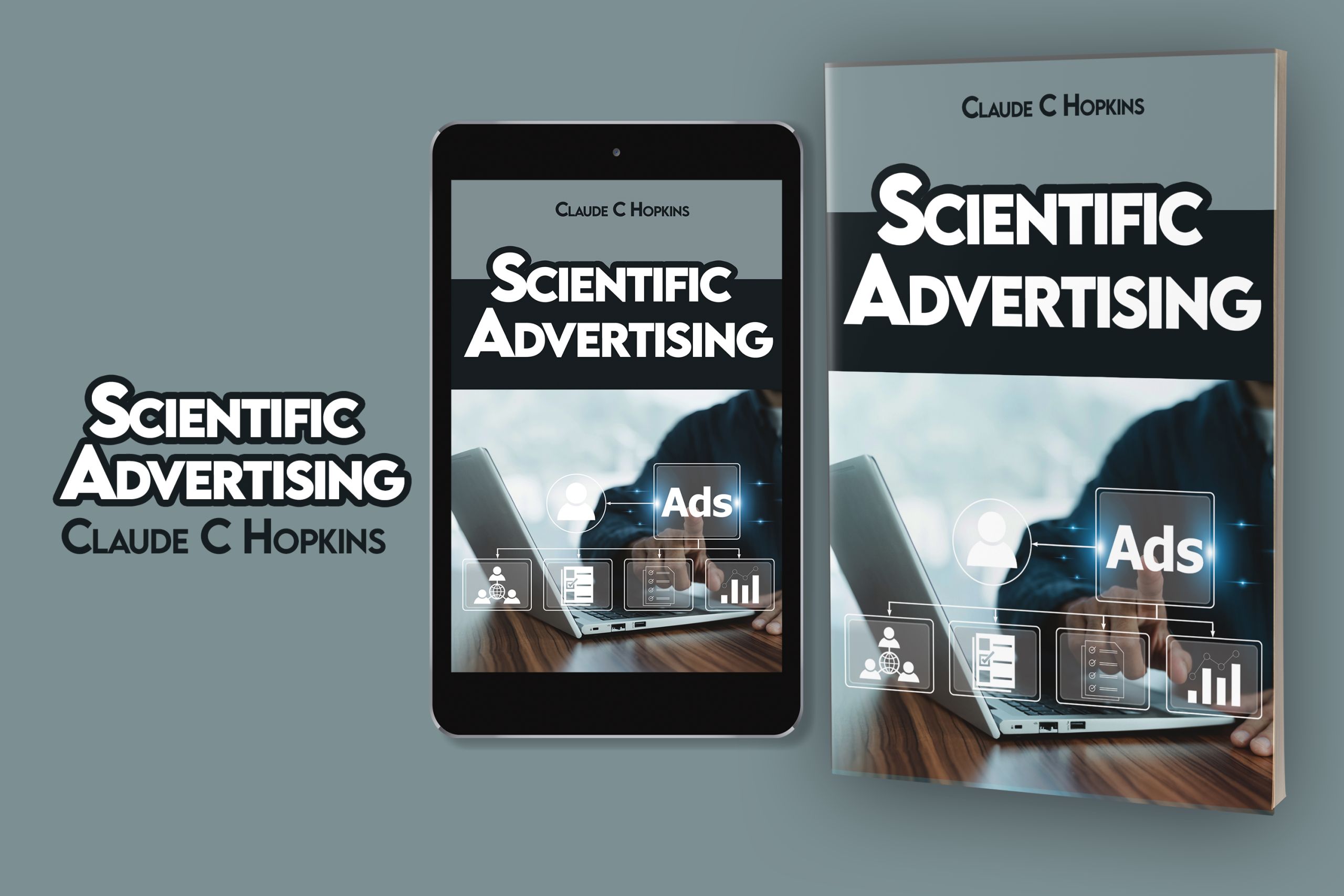 Mock up of the book Scientific Advertising by Claude C Hopkins
