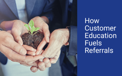 How Customer Education Fuels Referrals and Maximises Lifetime Value (CLV)